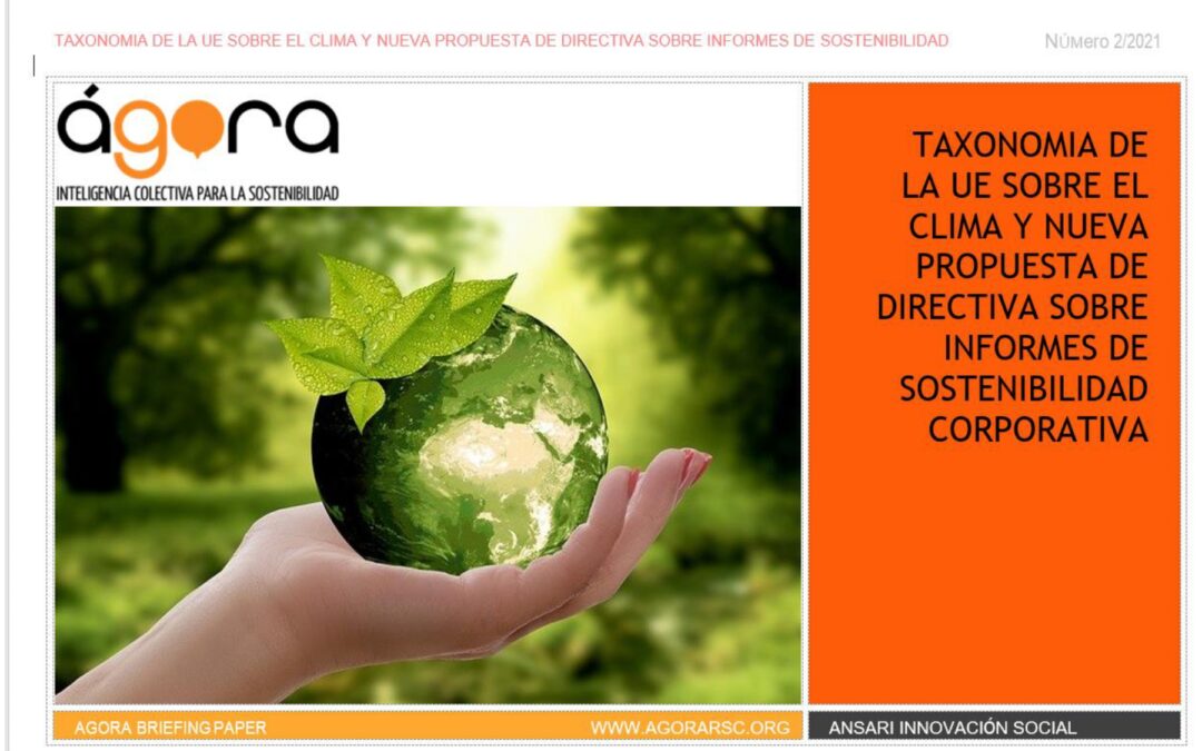 Taxonomía de la UE sobre el Clima y nueva propuesta de Directiva sobre informes de Sostenibilidad Corporativa